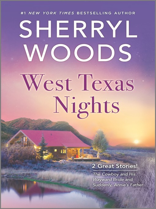 Title details for West Texas Nights by Sherryl Woods - Available